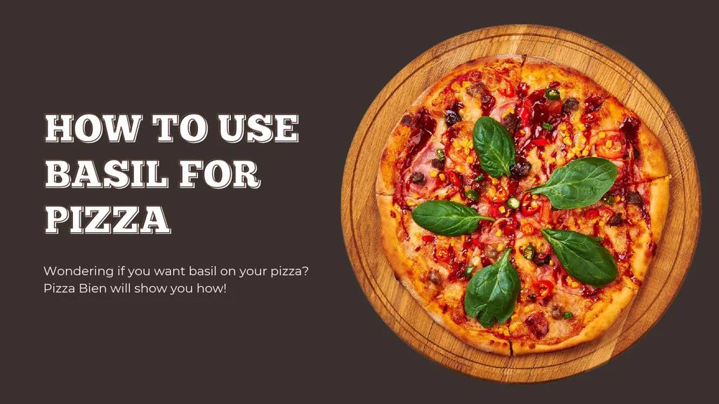 pizzas albahaca - Cómo se hace para que la albahaca no se queme en la pizza